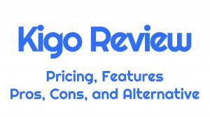 Kigo Review: Pricing, Features, Pros, Cons, and Alternative