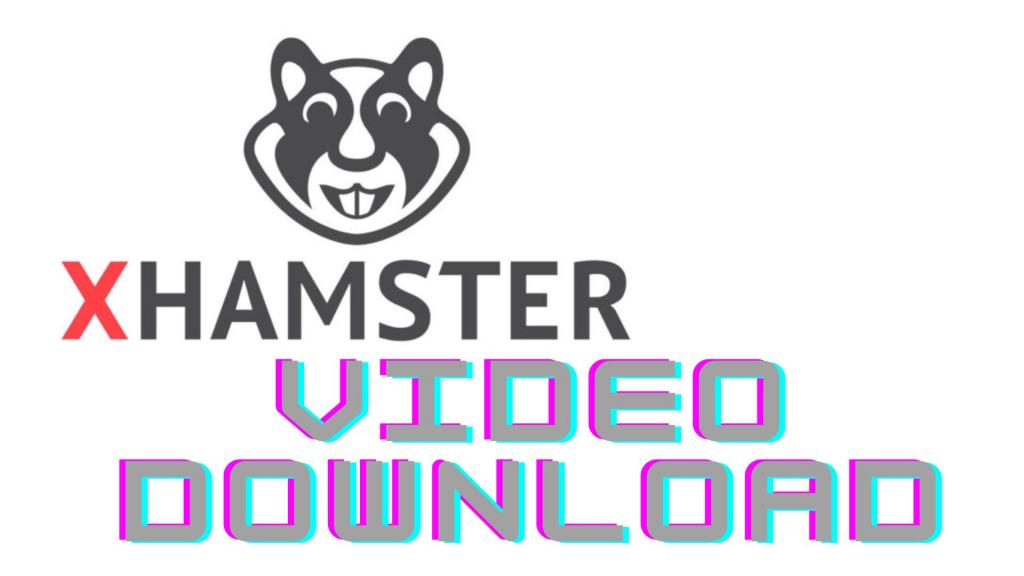 descarga videos de xhamster