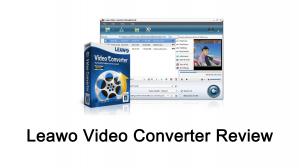 Leawo Video Converter Überprüfung: Vorteile, Nachteile und Alternativen