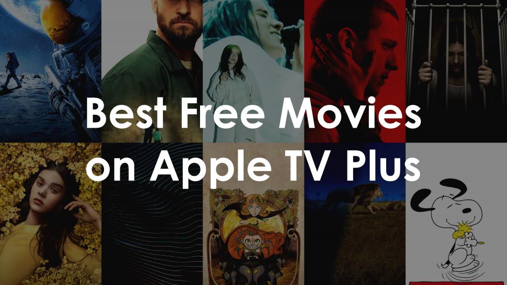 10 Best Free Movies on Apple TV Plus 2023