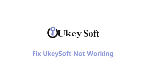 [5 Fixes] Troubleshooting UkeySoft Spotify Music Converter Not Working